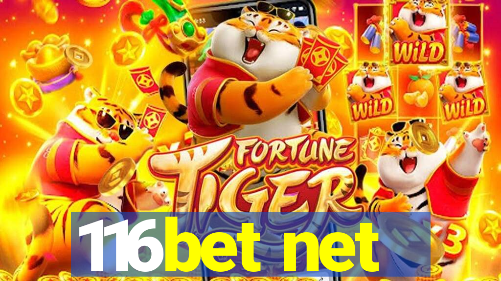 116bet net